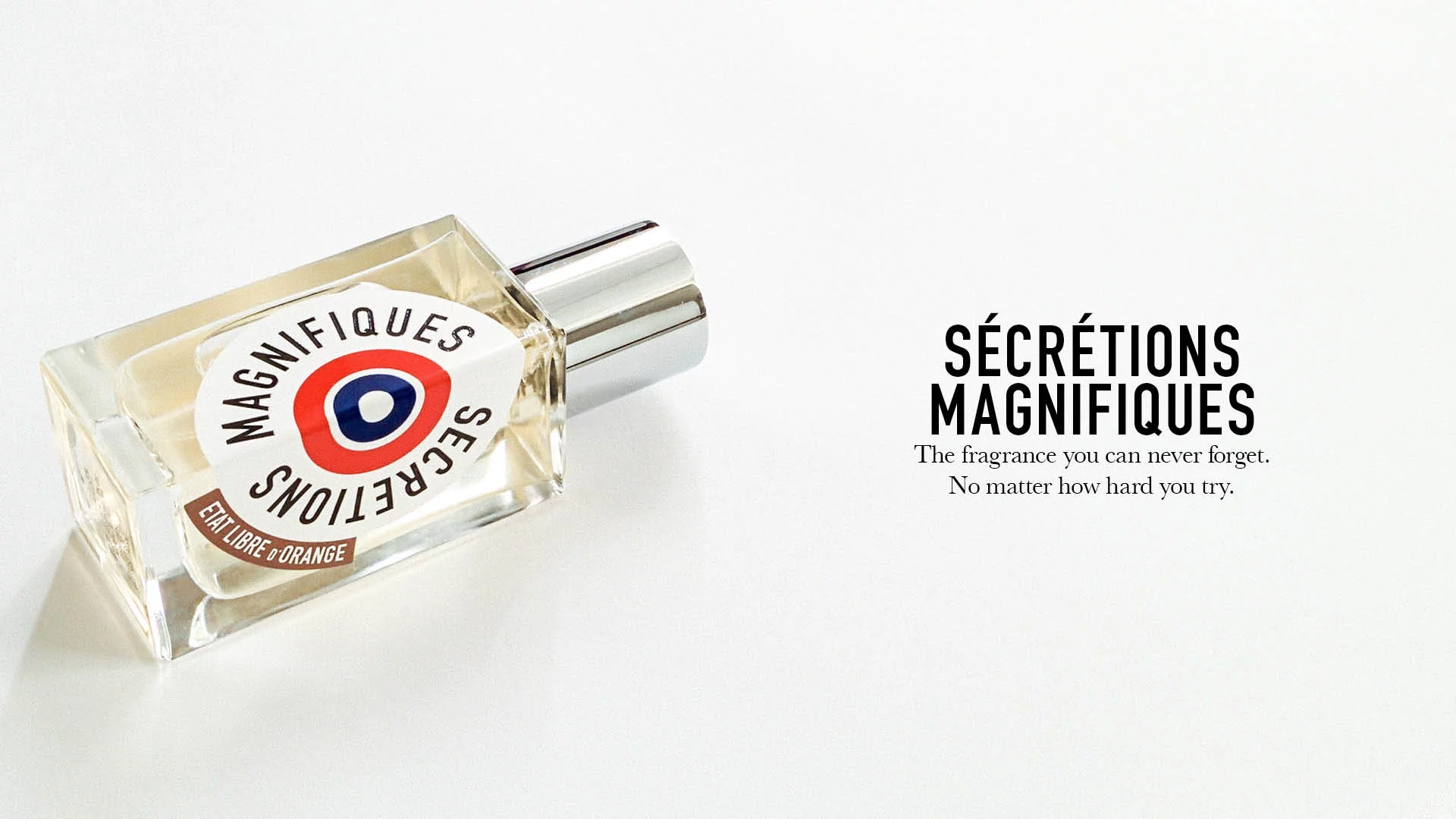 Secretions Magnifiques